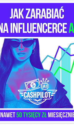 Jak zarobić na modelkach AI